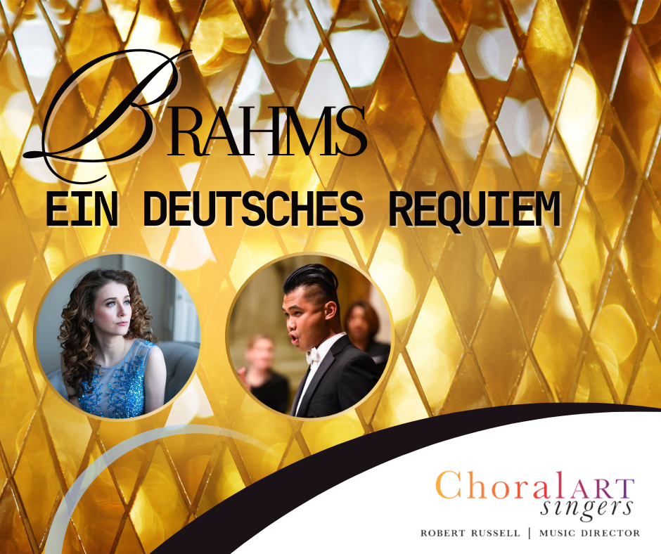 Brahms Requiem - ChoralArt